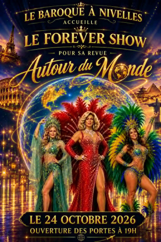 Visuel Spectacle ''Tour du Monde" - The Forever Show
