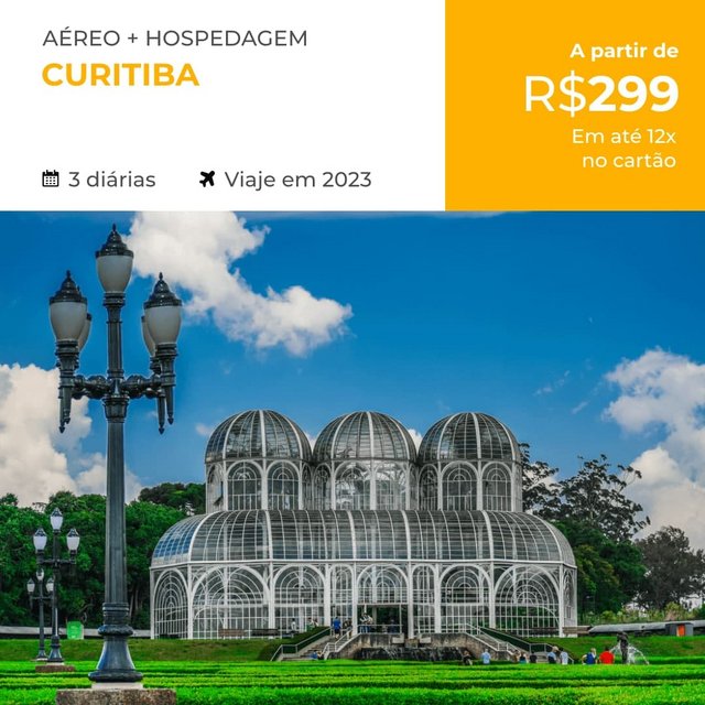 Pacote de Viagem – Curitiba – 2023