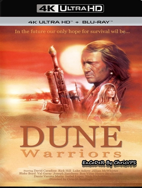 Wojownicy z wydm / Dune Warriors (1991) MULTI.HDR.2160p.BluRay.PCM.AC3-ChrisVPS / LEKTOR i NAPISY
