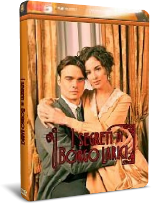 I segreti di Borgo Larici - Miniserie (2014) .mkv WebRip AAC ITA [Completa]