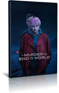 A Murder at the end of the world - Stagione 1 (2023) [Completa] .mkv DLMux AAC - ITA