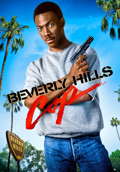 Gliniarz z Beverly Hills / Beverly Hills Cop (1984-1994) REMASTERED.MULTi.1080p.BluRay.x264.DTS.AC3-DENDA / LEKTOR i NAPISY PL