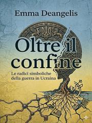 Emma Deangelis – Oltre il confine (2026)