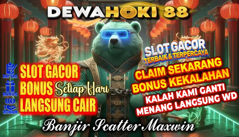 Slot Gacor Dewahoki88