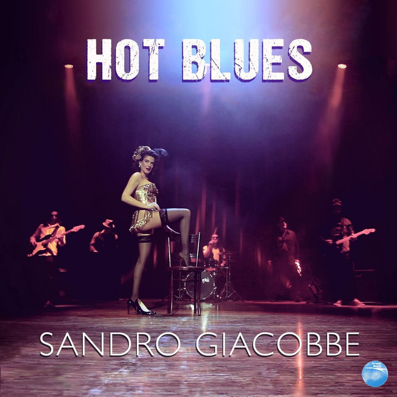 Sandro Giacobbe - Hot Blues (Single, Airone Music, 2017) mp3 320 Kbps