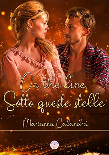 Marianna Calandra - On the line, sotto queste stelle (2021)