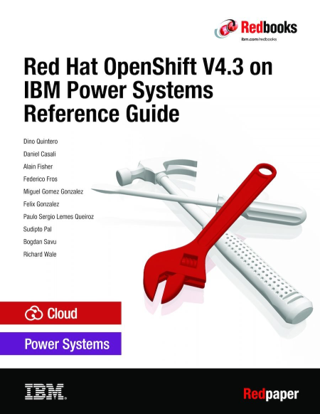 Red Hat OpenShift V4.3 on IBM Power Systems Reference Guide