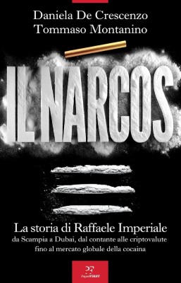 Daniela De Crescenzo, Tommaso Montanino - Il Narcos (2024)
