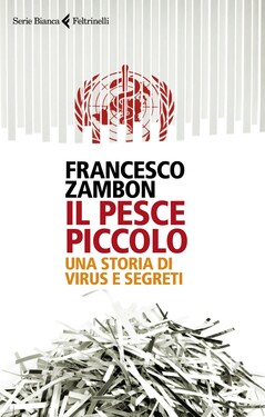 Francesco Zambon – Il pesce piccolo (2021) Francesco Zambon – Il pesce piccolo (2021)