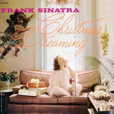 Frank Sinatra - Christmas Dreaming (1957) [2019, Remastered, CD-Quality + Hi-Res] [Official Digital Release]