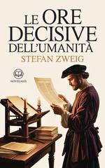 Stefan Zweig – Le ore decisive dell’umanità (2026)