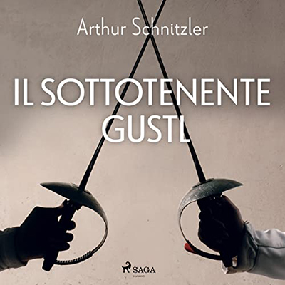 Arthur Schnitzler - Il sottotenente Gustl (2022) (mp3 - 128 kbps)