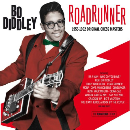 Bo Diddley   Road Runner: 1955 1962 Original Chess Masters (2021)