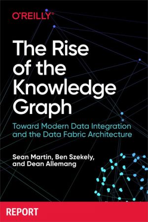 The Rise of the Knowledge Graph