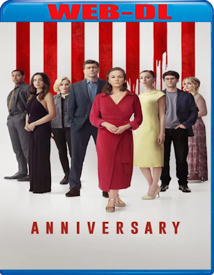 Anniversary (2026) WebDL 1080p ITA ENG E-AC3 Subs