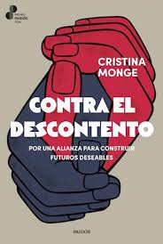 CONTRA EL DESCONTENTO, CRISTINA MONGE
