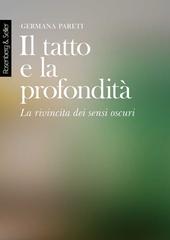 Germana Pareti – Il tatto e la profondità (2024)