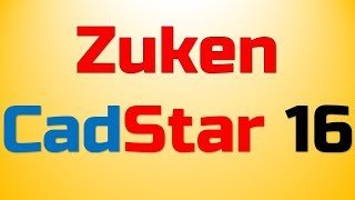 Zuken Cadstar 16.0