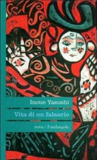 Inoue Yasushi - Vita di un falsario (1995)