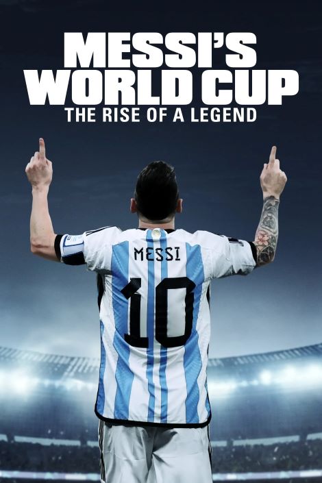 Messi's World Cup: The Rise of a Legend (2024) (Sezon 1) 1080p.ATVP.WEB-DL.DDP5.1.H264-SuccessfulCrab / Napisy PL