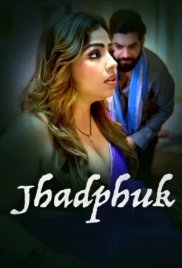 Jhadfuk S01 E01-02 Web Series