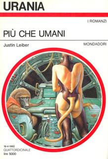 Justin Leiber - Più che umani (1992)