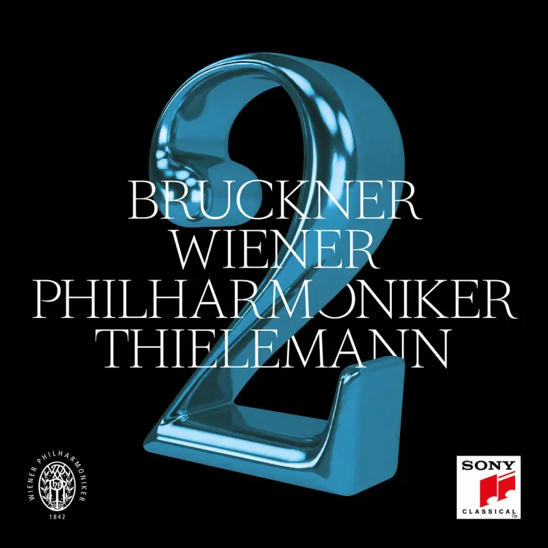 Christian Thielemann, Wiener Philharmoniker • Bruckner: Symphony No. 2 in C Minor, WAB 102 (Edition Carragan) (2022)   .flac  96.0 kHz/24 bit