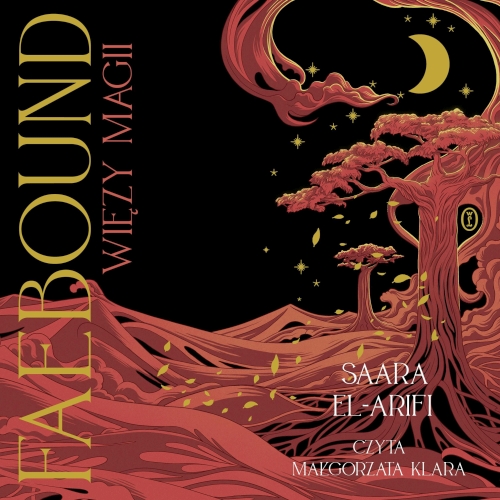 El-Arifi Saara - Faebound. Więzy magii