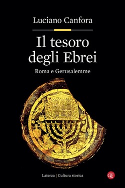 Luciano Canfora – Il tesoro degli Ebrei (2021)