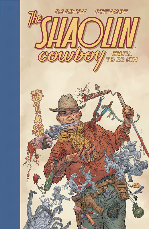 Shaolin-Cowboy-Cruel-to-Be-Kin-P001
