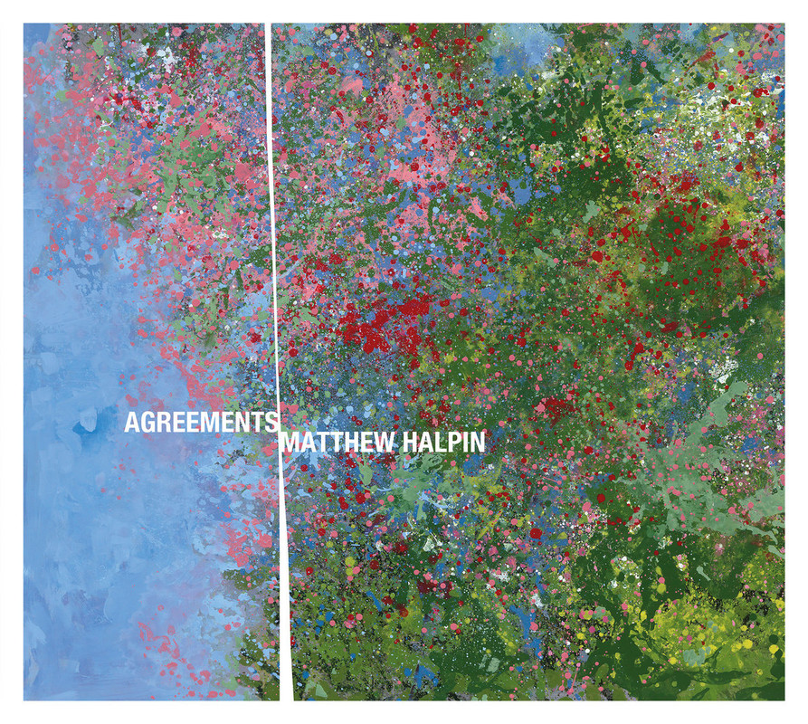 Matthew Halpin – Agreements (2021) [FLAC 24bit/48kHz]