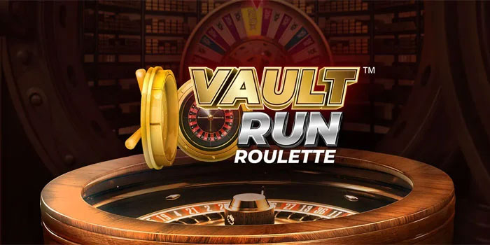Rahasia Jitu Mudah Menang Besar Vault Run Roulette