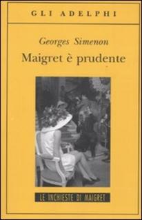 Georges Simenon - Maigret è prudente (2010) .mp3 - 48 kbps