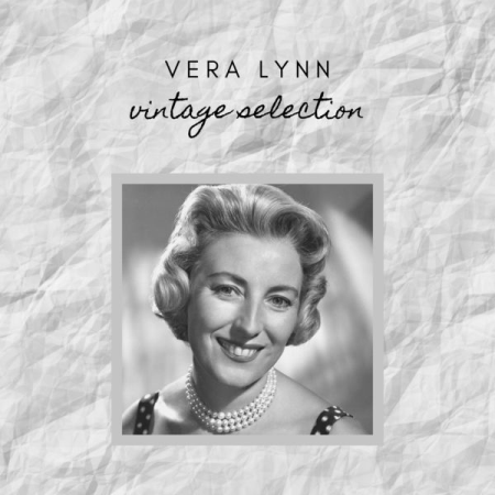 Vera Lynn - Vera Lynn - Vintage selection (2020)