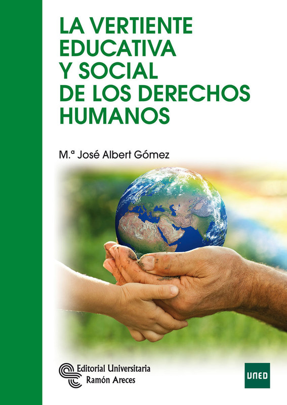 9788499611570 - La vertiente educativa y social de los derechos humanos - María José Albert Gómez (Audiolibro Voz Humana)