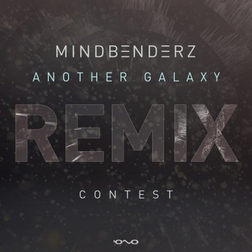 Mindbenderz   Another Galaxy Remix Contest (Single) (2021)