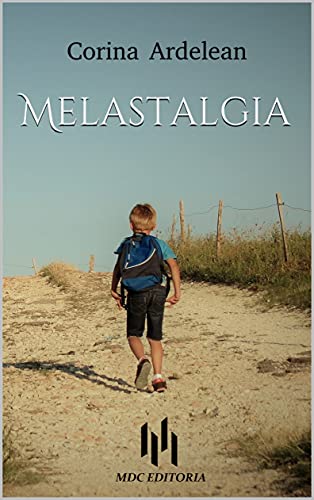 Corina Ardelean – Melastalgia (2021)