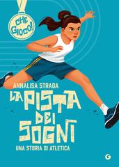 Annalisa Strada – La pista dei sogni. Una storia di atletica (2026)