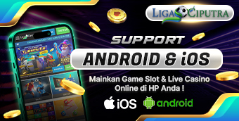 Ligaciputra - Support semua perangkat Android dan iOS