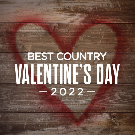 VA - Best Country Valentine's Day 2022 (2022)
