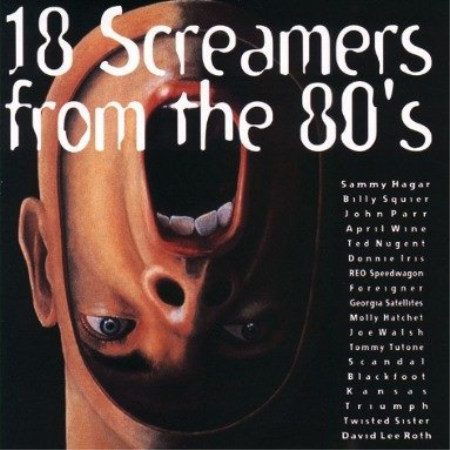 VA - 18 Screamers From The 80's (1995)