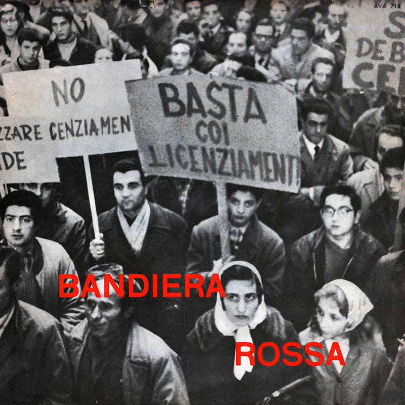 Bandiera Rossa - Bandiera Rossa (Red Flag) (Album, Universal Digital Enterprises, 1965) FLAC