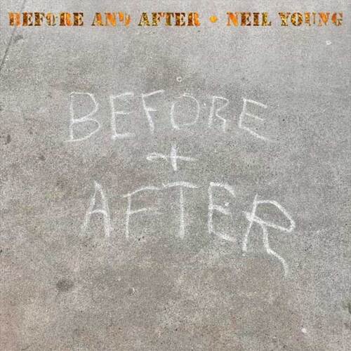 Neil-Young-Before-And-After-2023-Mp3.jpg