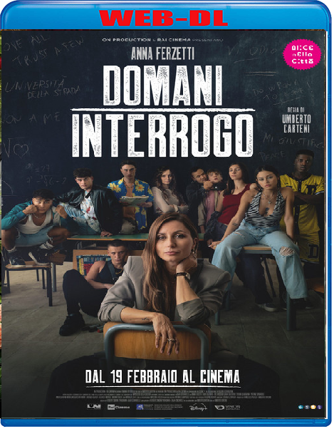 Domani interrogo (2026) mkv FullHD 1080p WEBDL ITA
