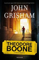 John Grisham – Theodore Boone Vol. 3. L’accusato (2012)
