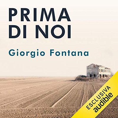 Giorgio Fontana - Prima di noi (2021) (mp3 - 64 kbps)