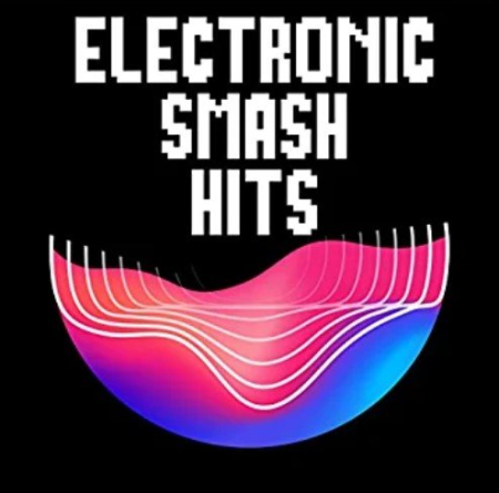 VA - Electronic Smash Hits (2022)