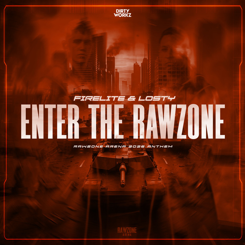 Losty, Firelite – Enter The Rawzone (Rawzone Arena 2026 Anthem) (Extended Mix)