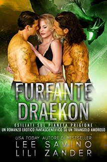 Lili Zander, Lee Savino - Draghi in Esilio Vol. 8. Furfante Draekon (2022)