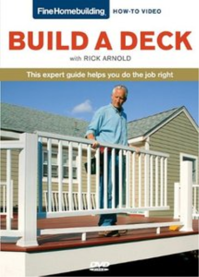 Build a Deck with Rick Arnold